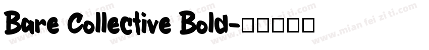 Bare Collective Bold字体转换